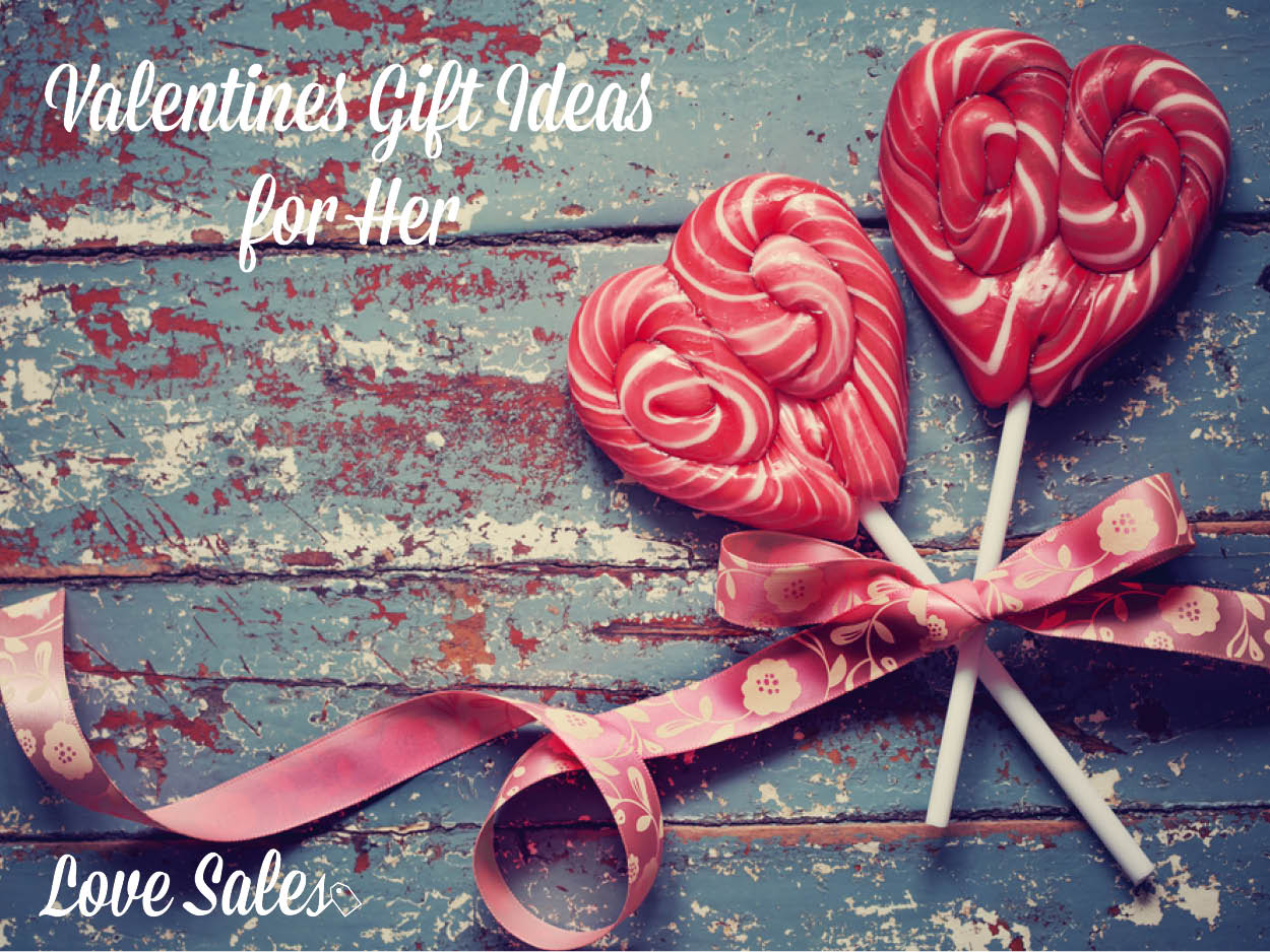 Valentines Day Gift Ideas for Her 2015